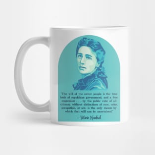 Victoria Woodhull Portrait and Quote Mug